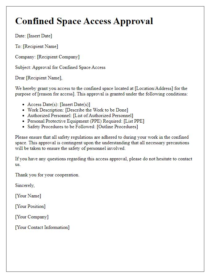 Letter template of confined space access approval.