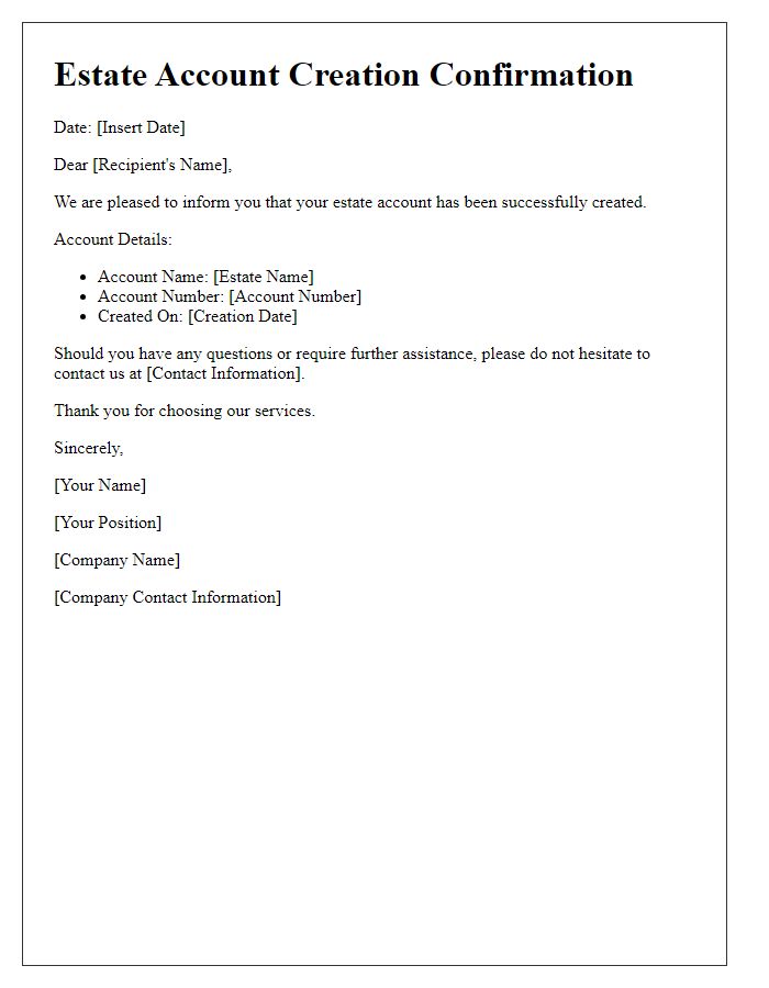 Letter template of estate account creation confirmation