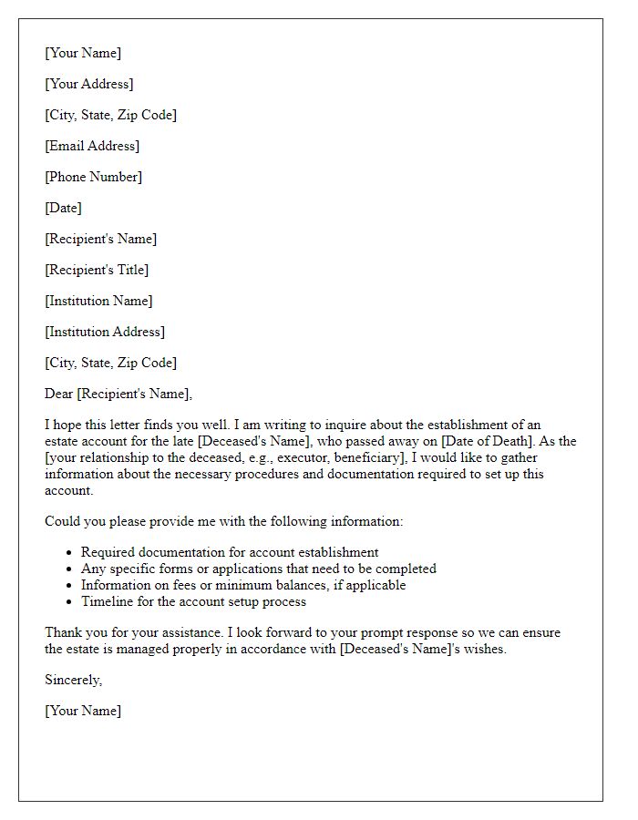 Letter template of estate account establishment inquiry