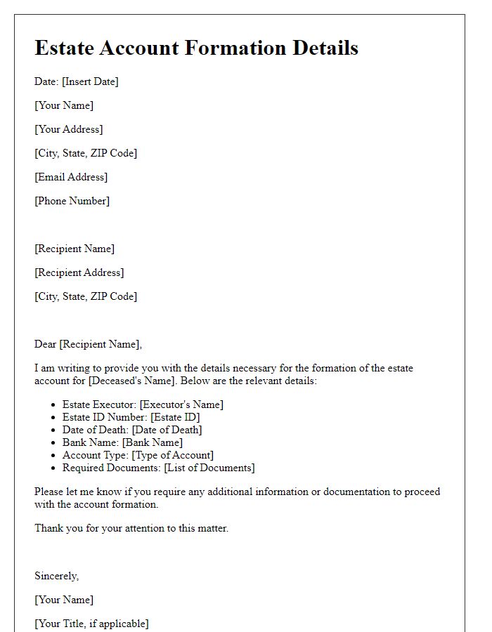 Letter template of estate account formation details