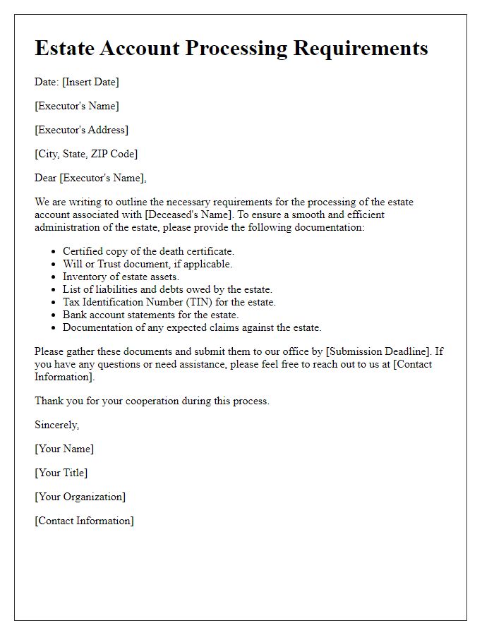 Letter template of estate account processing requirements