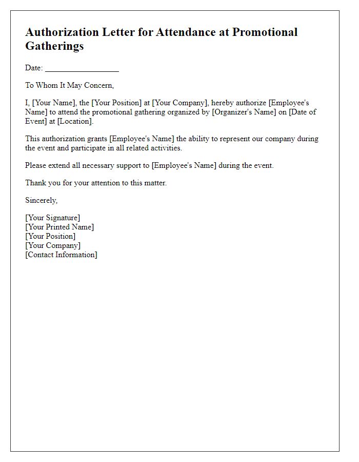 Letter template of authorization for attendance at promotional gatherings.