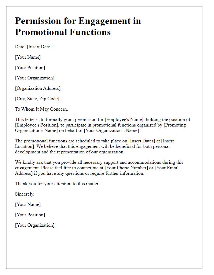 Letter template of permission for engagement in promotional functions.