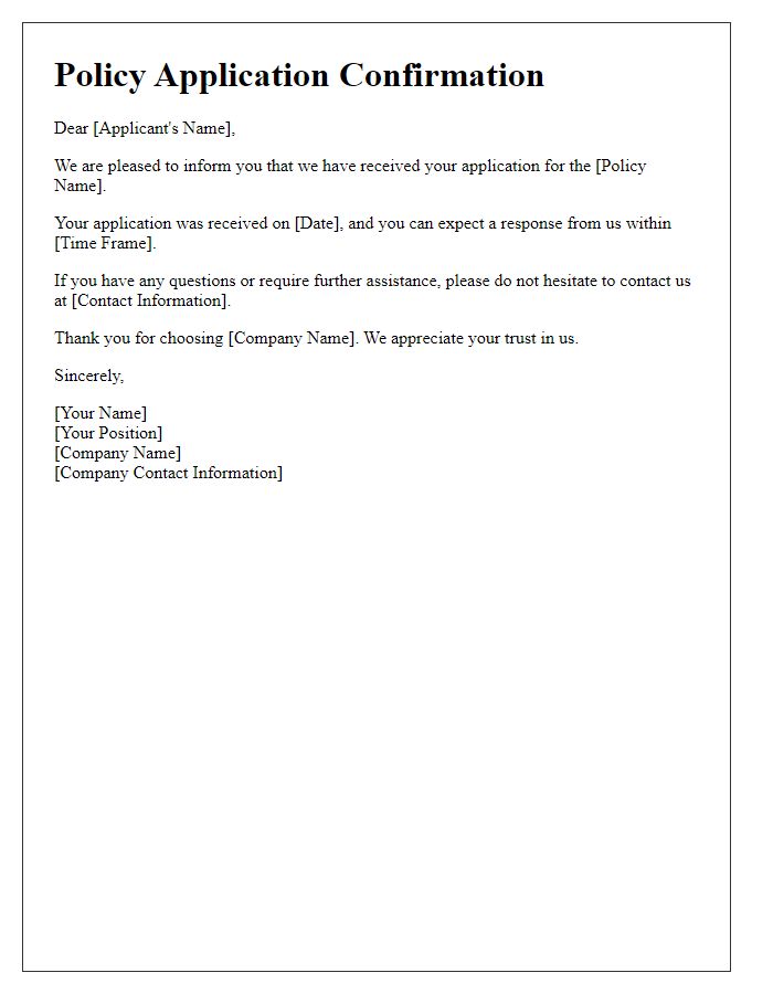 Letter template of policy application confirmation email