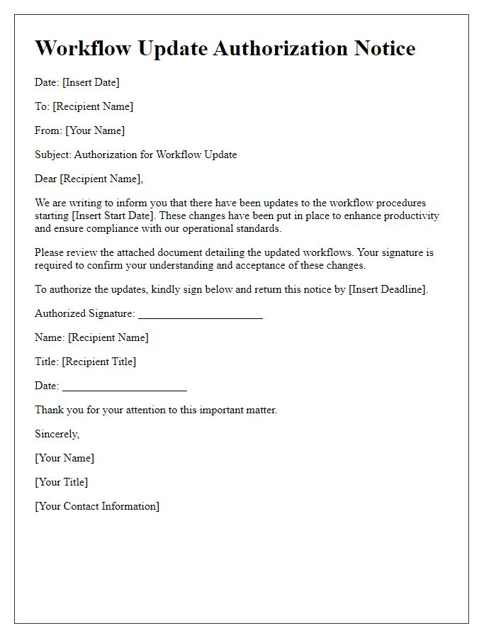 Letter template of Workflow Update Authorization Notice