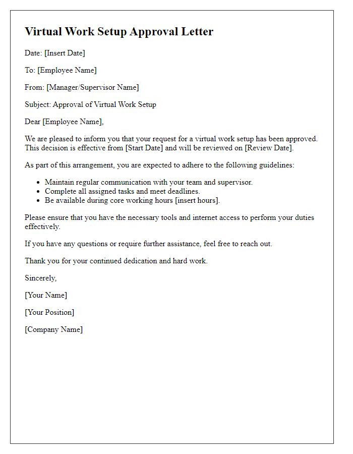 Letter template of virtual work setup approval