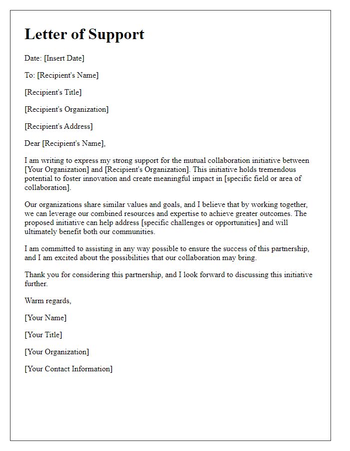 Letter template of support for mutual collaboration initiative