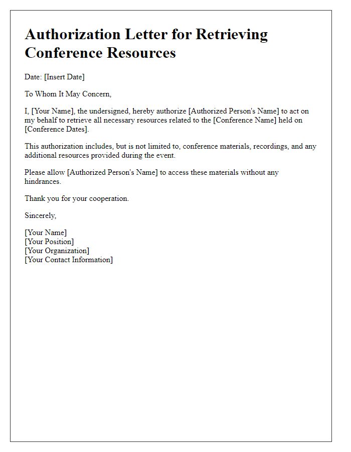 Letter template of authorization for retrieving conference resources.