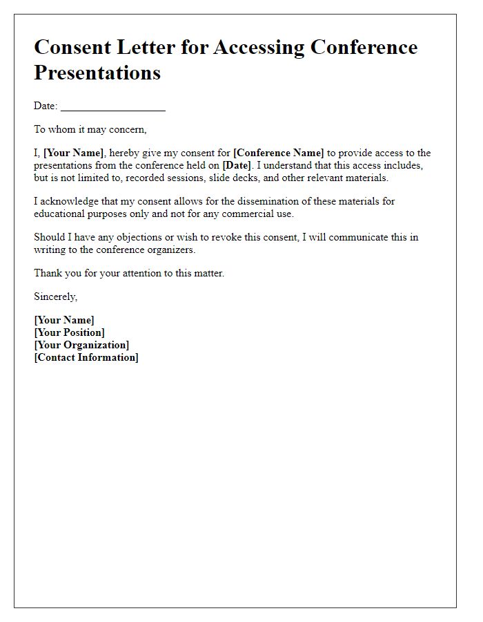 Letter template of consent for accessing conference presentations.