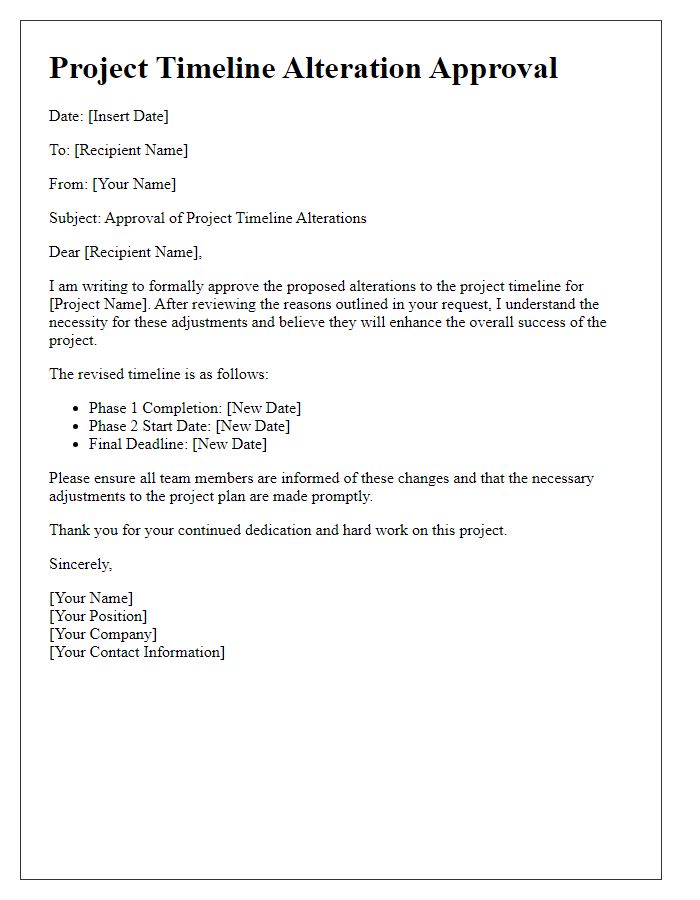 Letter template of approval for project timeline alterations.