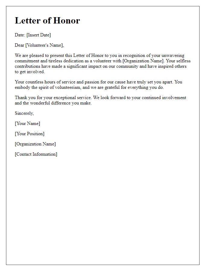 Letter template of honor for unwavering volunteer commitment