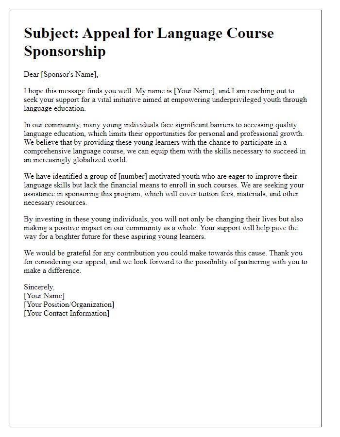 Letter template of appeal for language course sponsorship for underprivileged youth.