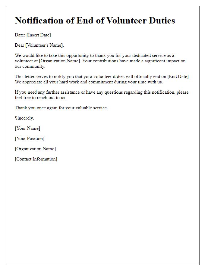Letter template of notification for end of volunteer duties.