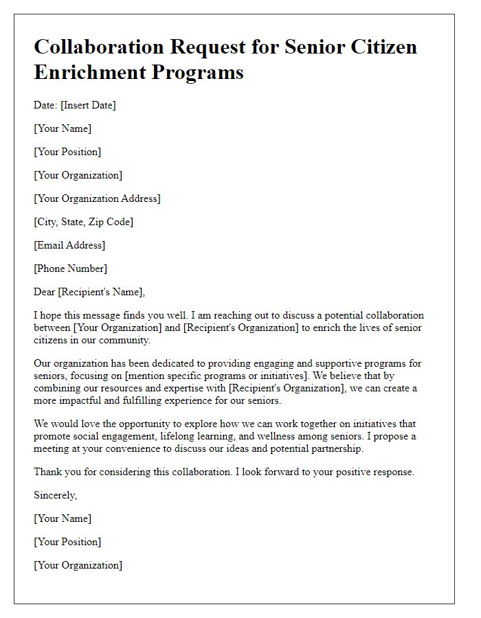 Letter template of collaboration request for senior citizen enrichment programs.