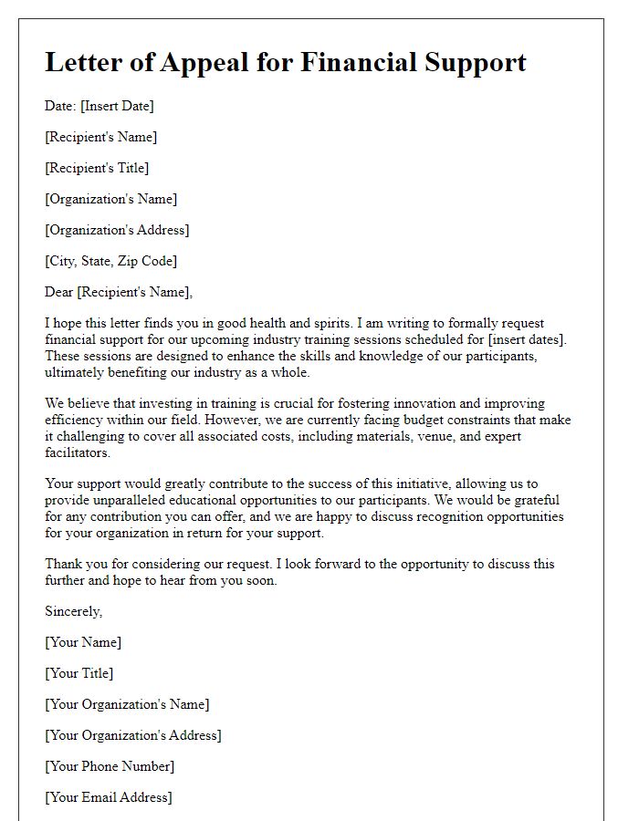 Letter template of appeal for financial support for industry training sessions.