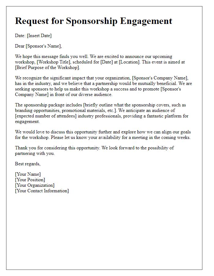 Letter template of engagement for workshop sponsorship discussions.