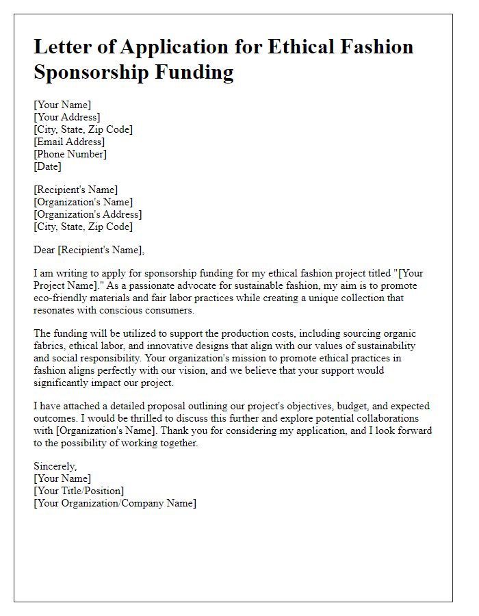 Letter template of application for ethical fashion sponsorship funding