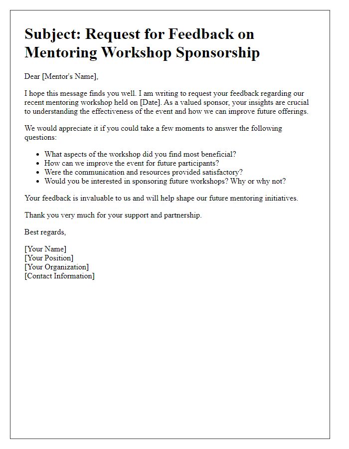 Letter template of feedback request for mentoring workshop sponsorship