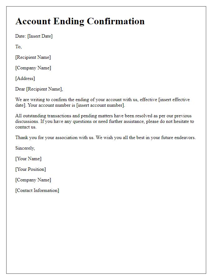 Letter template of account ending confirmation