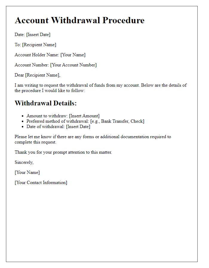 Letter template of account withdrawal procedure