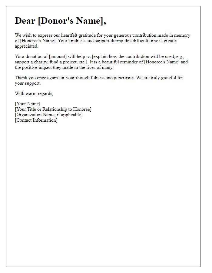 Letter template of acknowledgment for memorial contributions.