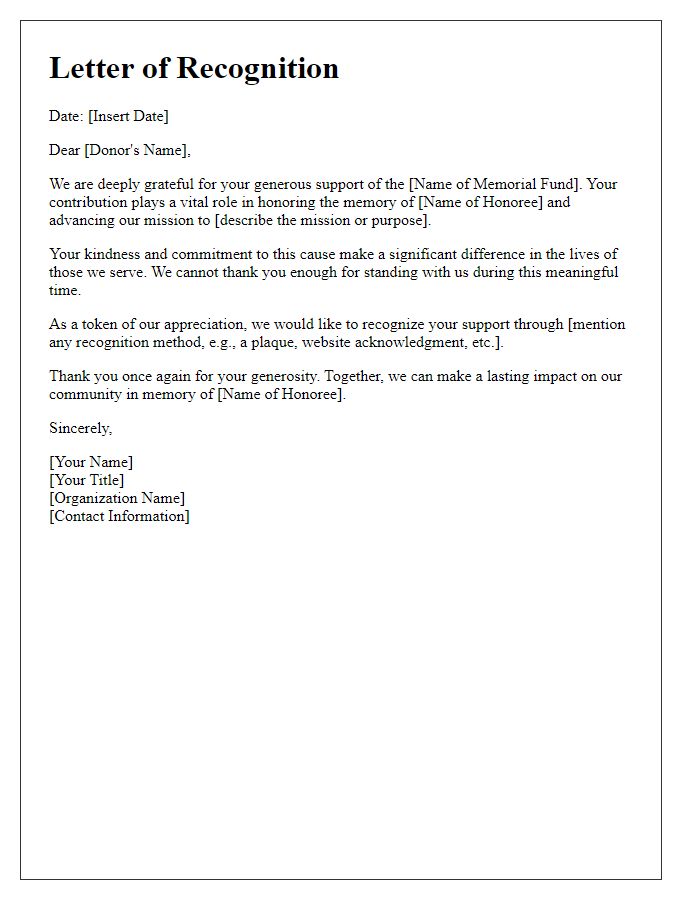 Letter template of recognition for memorial fund support.