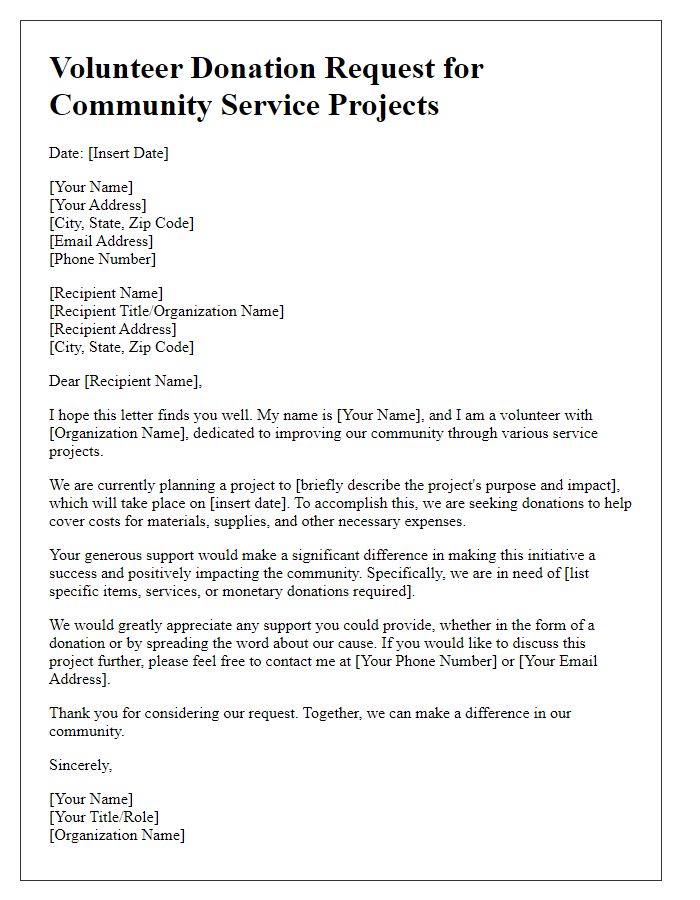 Letter template of a volunteer donation request for community service projects.