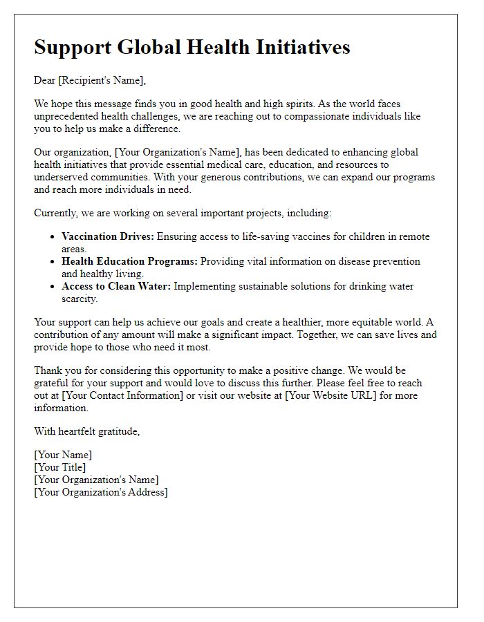 Letter template of appeal for charitable contributions to enhance global health initiatives.