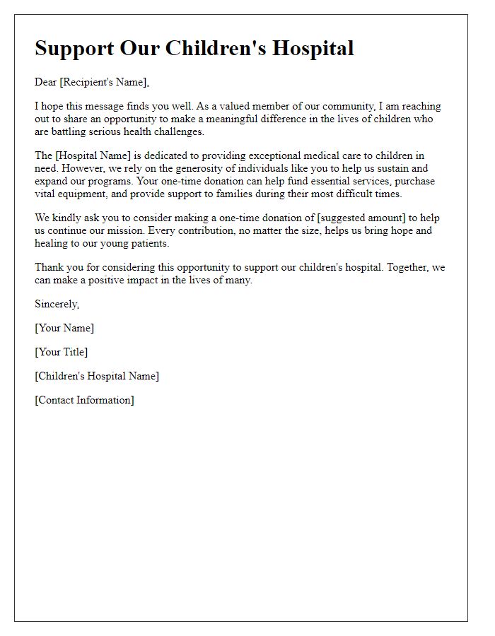 Letter template of one-time donation request for children's hospital.