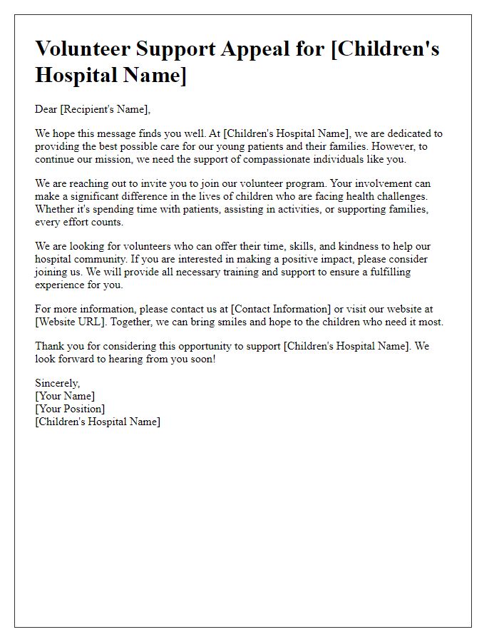 Letter template of volunteer support appeal for children's hospital.