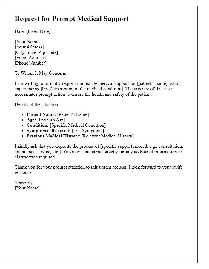 Letter template of prompt medical support request