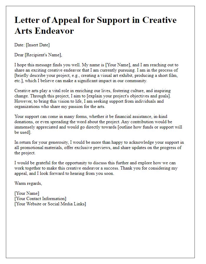 Letter template of appeal for support in creative arts endeavor.