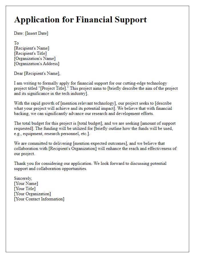 Letter template of application for financial support for a cutting-edge tech project