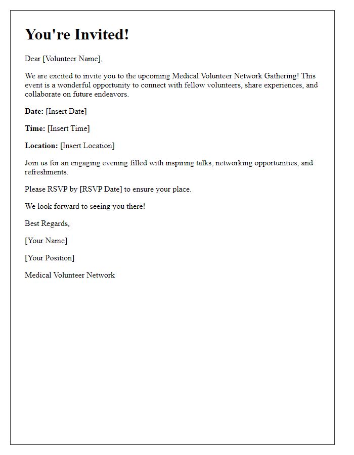 Letter template of Medical Volunteer Network Gathering Invitation