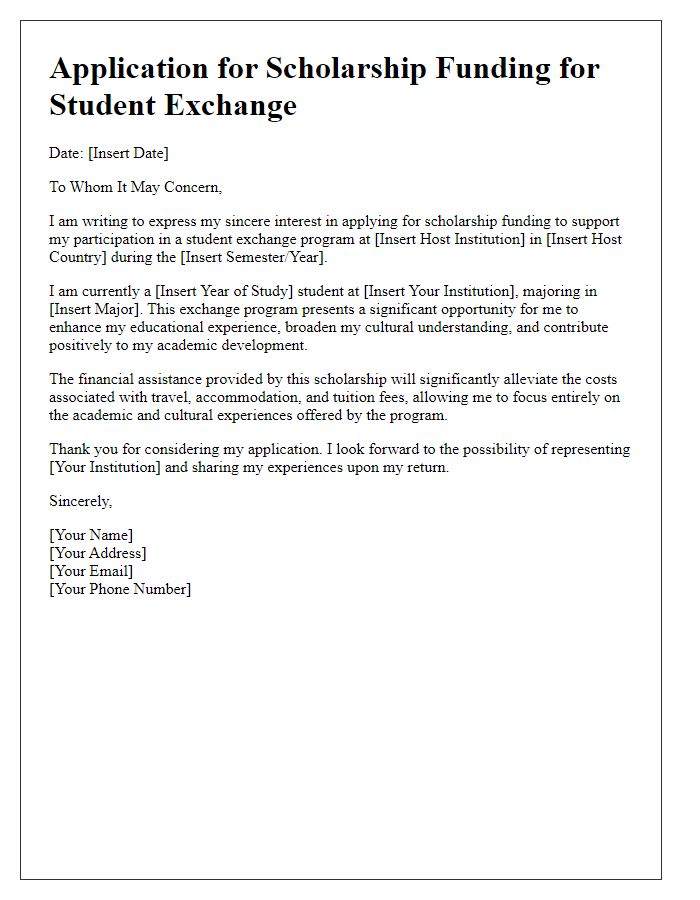 Letter template of application for scholarship funding for student exchange participation.