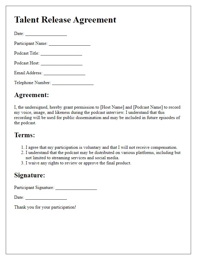 Letter template of Talent Release Agreement for Podcast Interviews