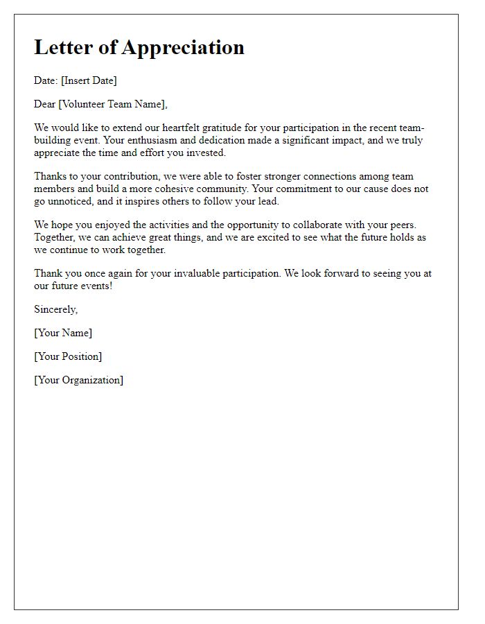 Letter template of appreciation for volunteer team-building event participation