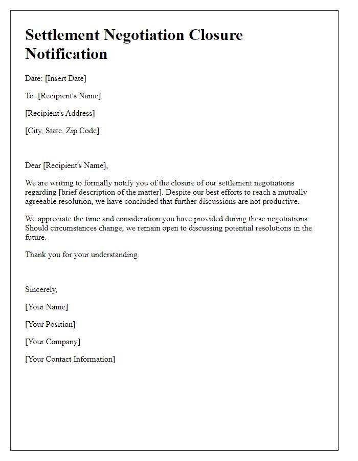 Letter template of settlement negotiation closure notification.