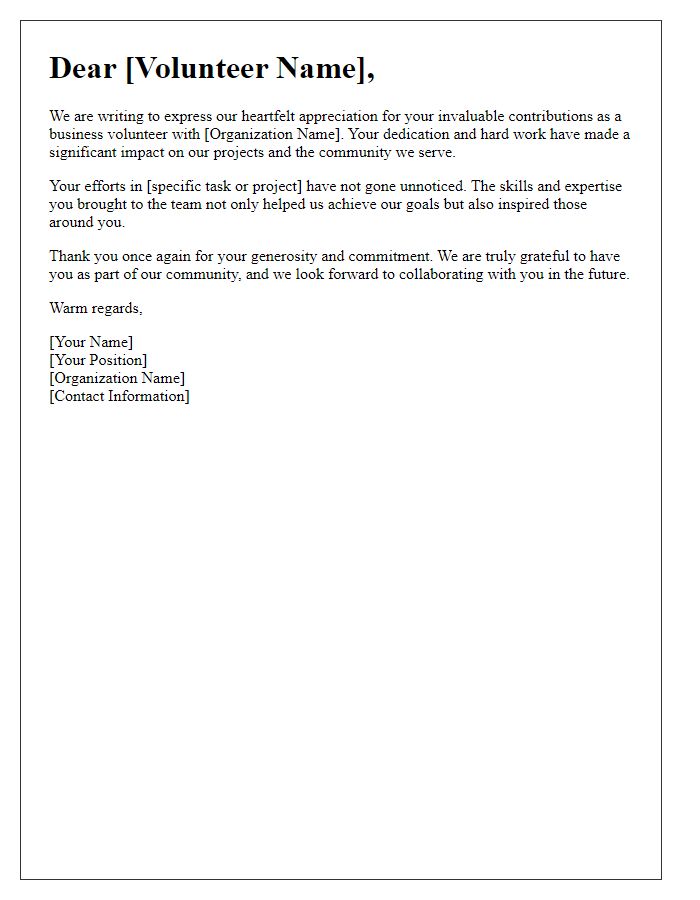 Letter template of appreciation for business volunteers' contributions.