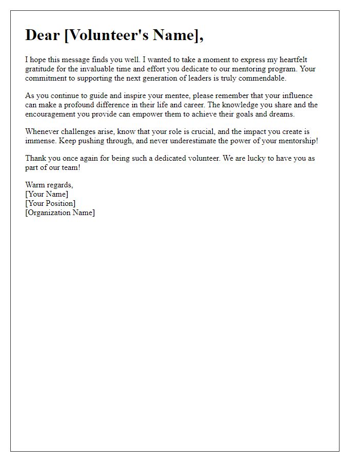 Letter template of encouragement for business volunteers in mentoring programs.