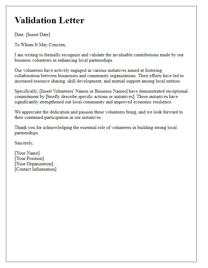 Letter template of validation for business volunteers' enhancing local partnerships.