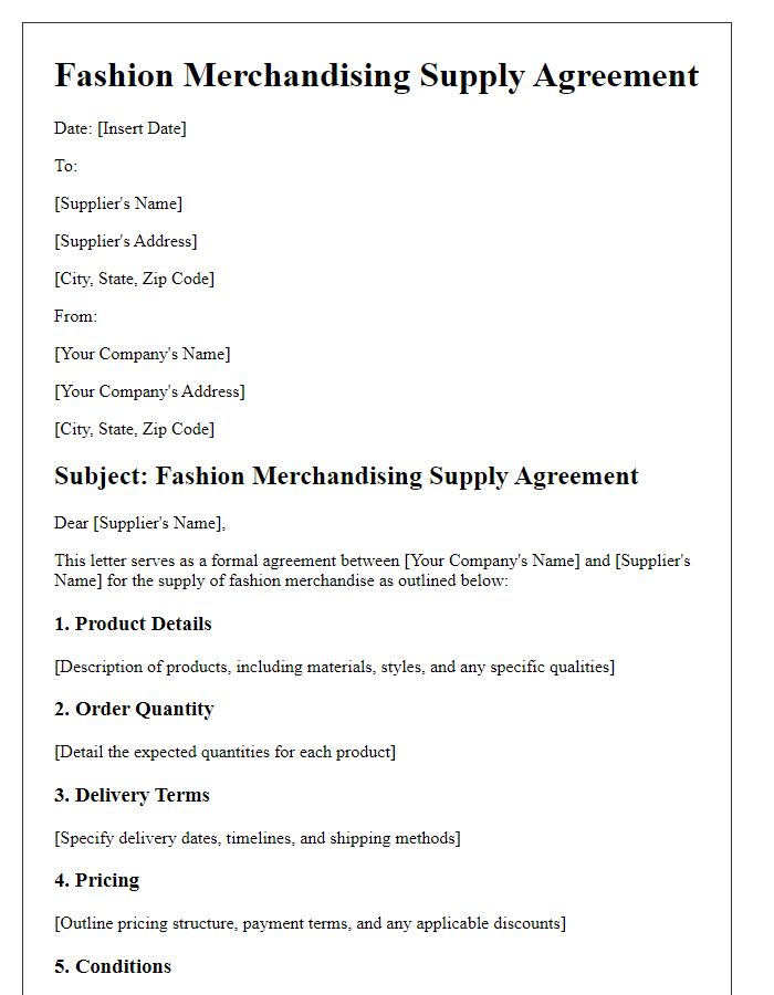 Letter template of Fashion Merchandising Supply Agreement