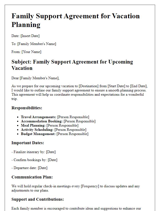 Letter template of Family Support Agreement for Vacation Planning