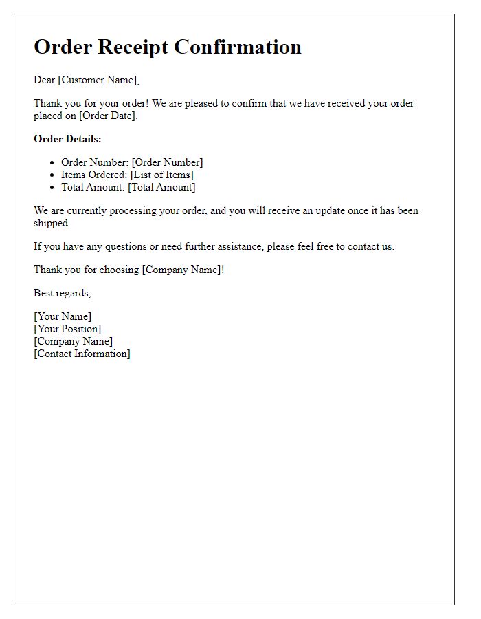 Letter template of validating receipt of order