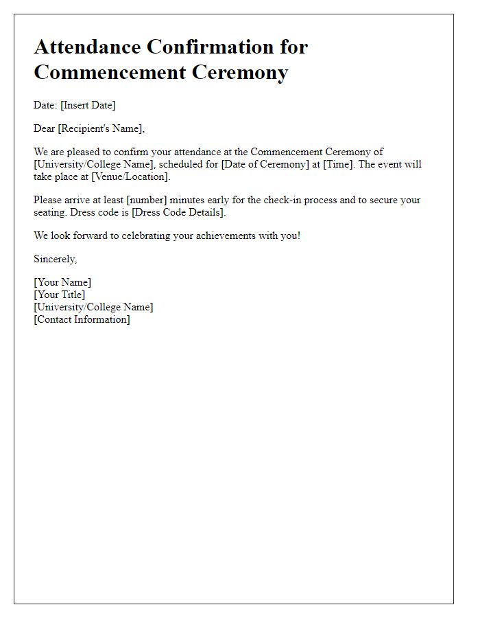 Letter template of attendance confirmation for commencement ceremony.