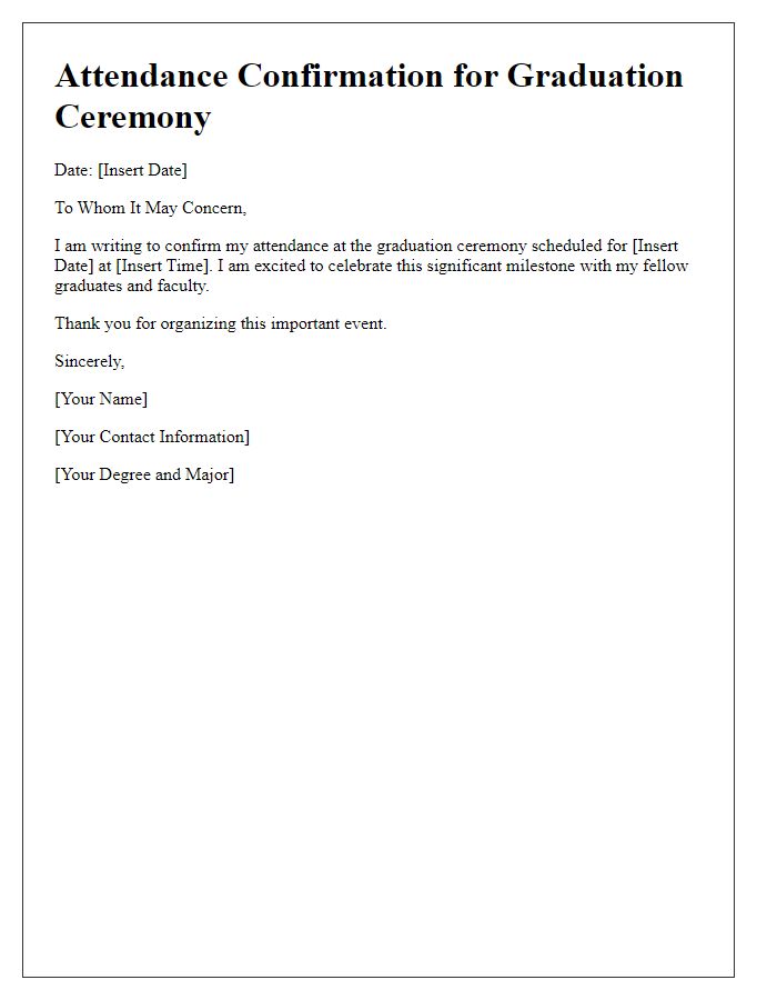 Letter template of attendance confirmation for graduation ceremony.