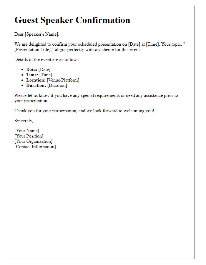 Letter template of confirmation for guest speaker's scheduled presentation.