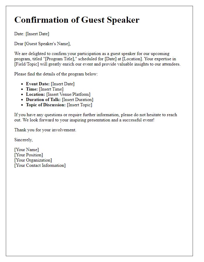 Letter template of confirmation of guest speaker's involvement in our program.