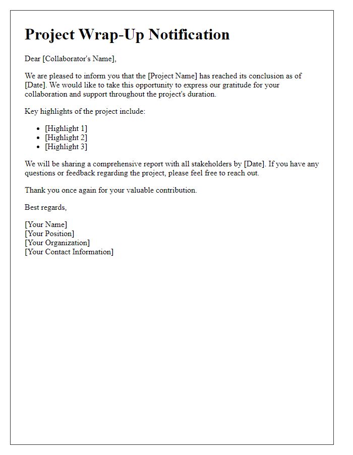 Letter template of project wrap-up notification for collaborators.
