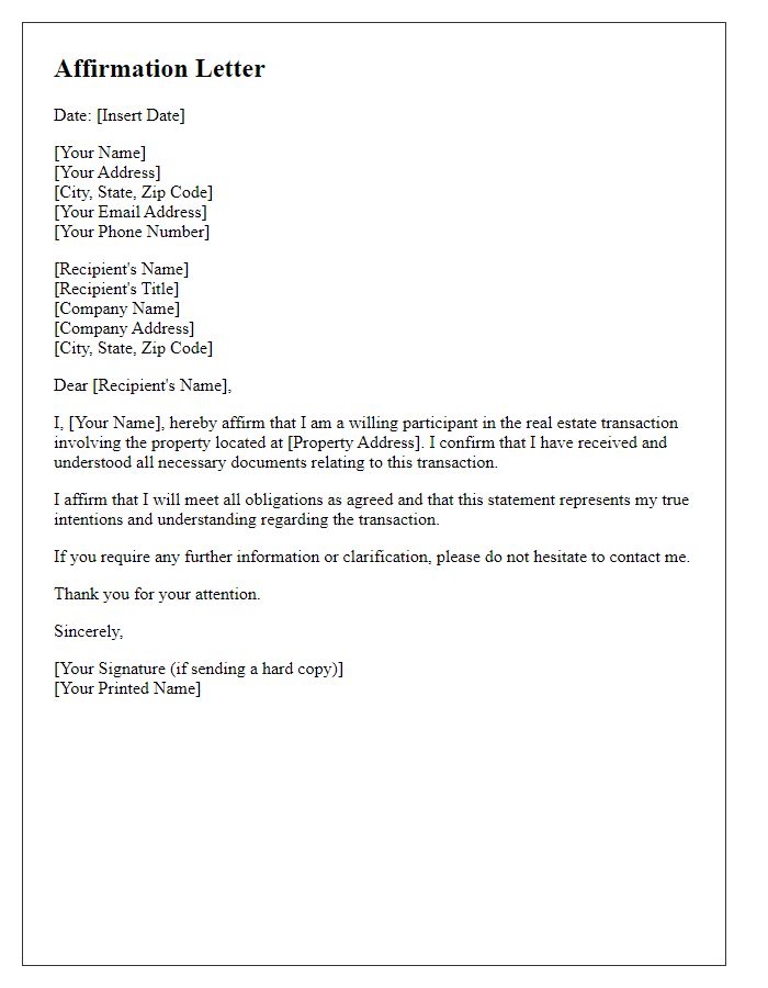 Letter template of affirmation for real estate transaction